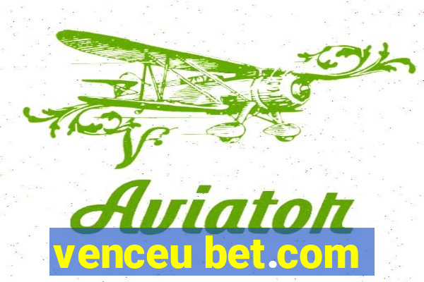 venceu bet.com